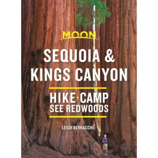 Moon Sequoia & Kings Canyon (First Edition) (häftad, eng)