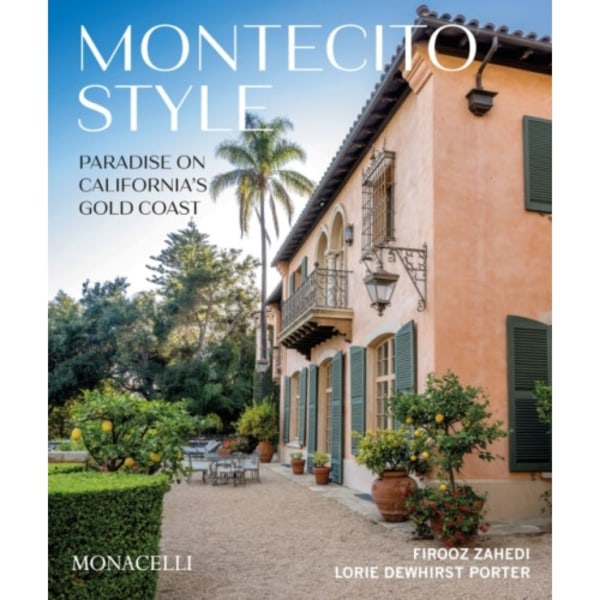 Montecito Style (inbunden, eng)