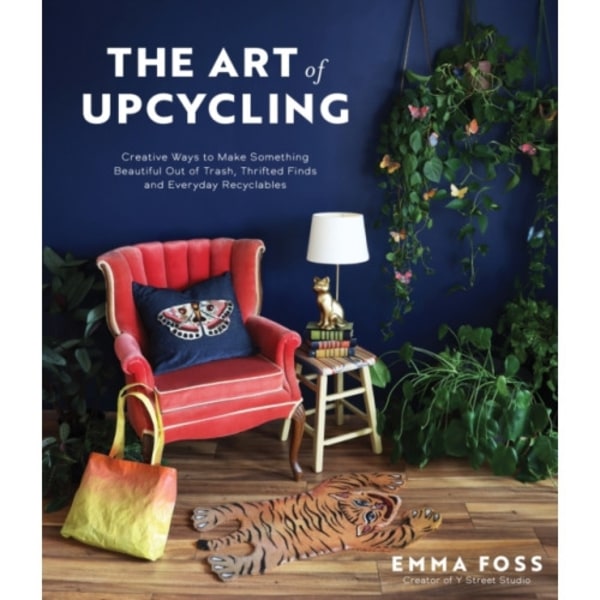 The Art of Upcycling (häftad, eng)