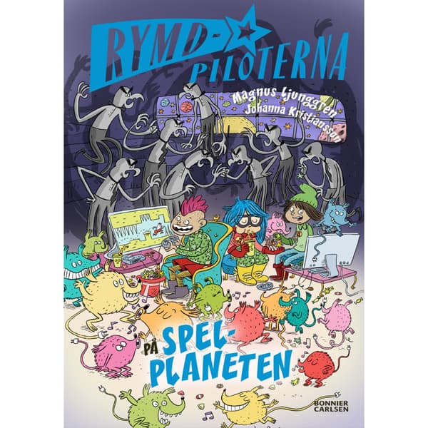 Rymdpiloterna på spelplaneten (inbunden)