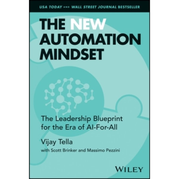 The New Automation Mindset (inbunden, eng)