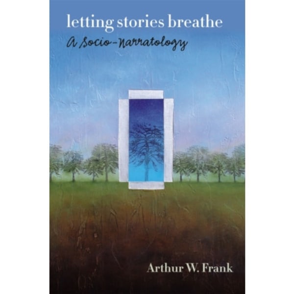 Letting Stories Breathe (häftad, eng)