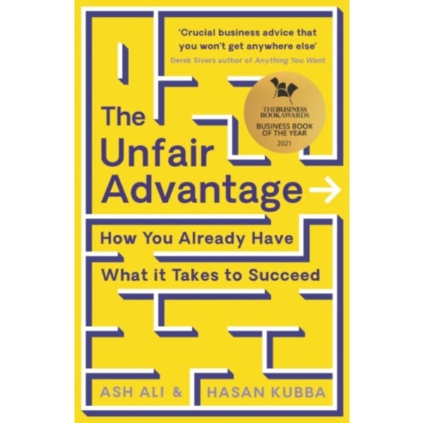 The Unfair Advantage (häftad, eng)