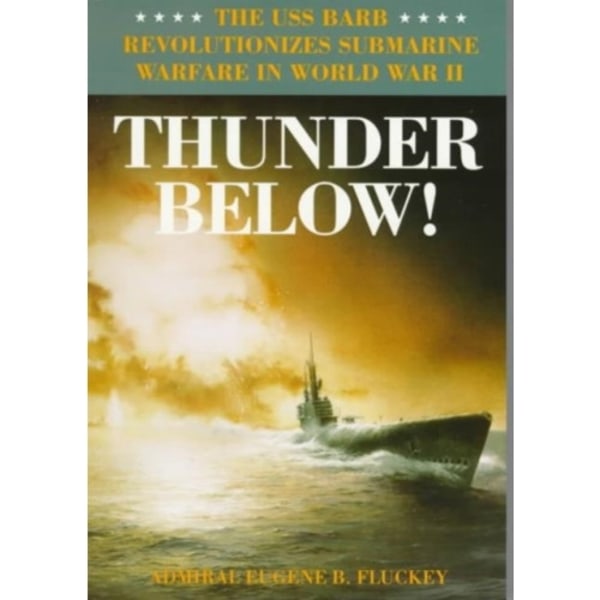 Thunder Below! (häftad, eng)