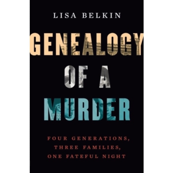 Genealogy of a Murder (inbunden, eng)