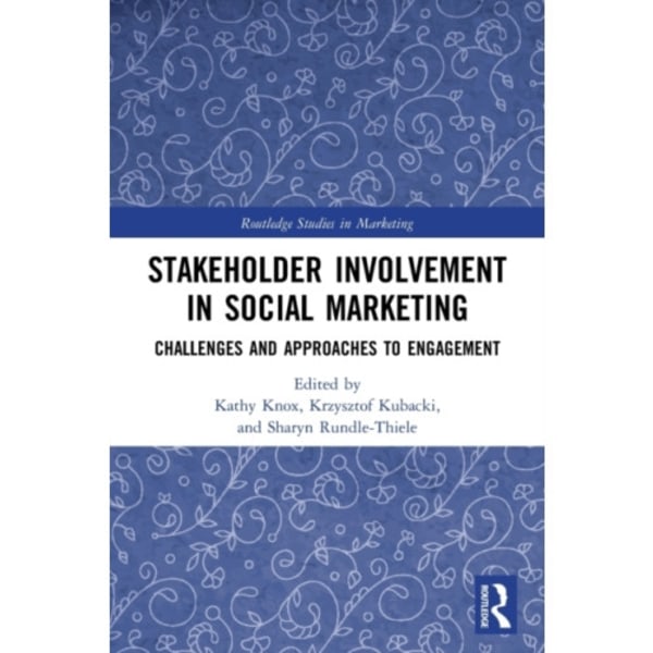 Stakeholder Involvement in Social Marketing (häftad, eng)