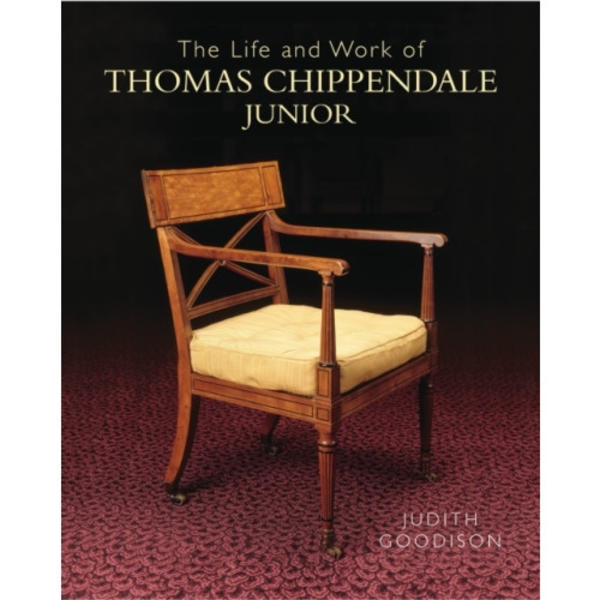 The Life and Work of Thomas Chippendale Junior (inbunden, eng)