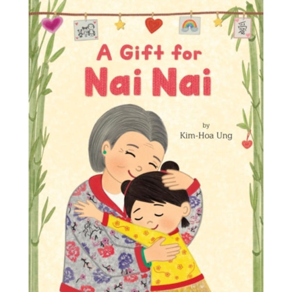 A Gift for Nai Nai (inbunden, eng)