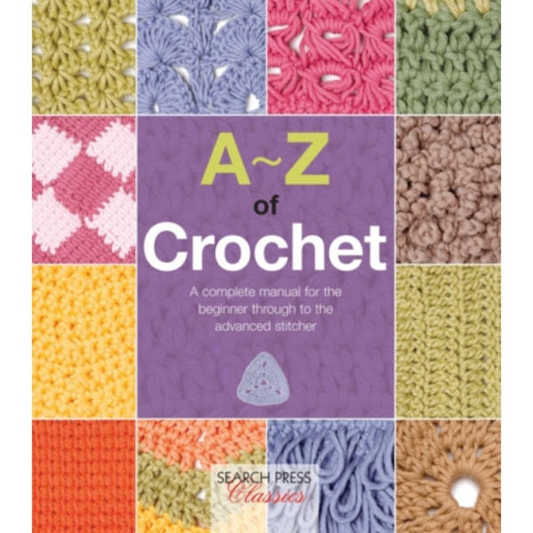 A-Z of Crochet (häftad, eng)