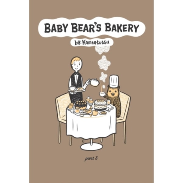 Baby Bear's Bakery, Part 3 (häftad, eng)