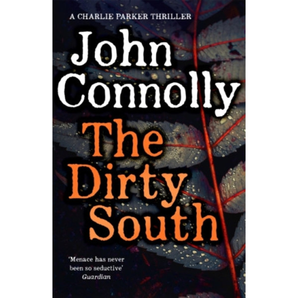 The Dirty South (inbunden, eng)