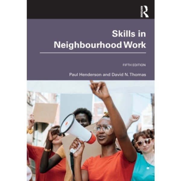 Skills in Neighbourhood Work (häftad, eng)