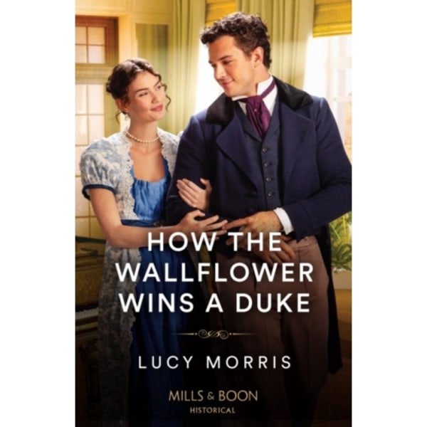 How The Wallflower Wins A Duke (häftad, eng)
