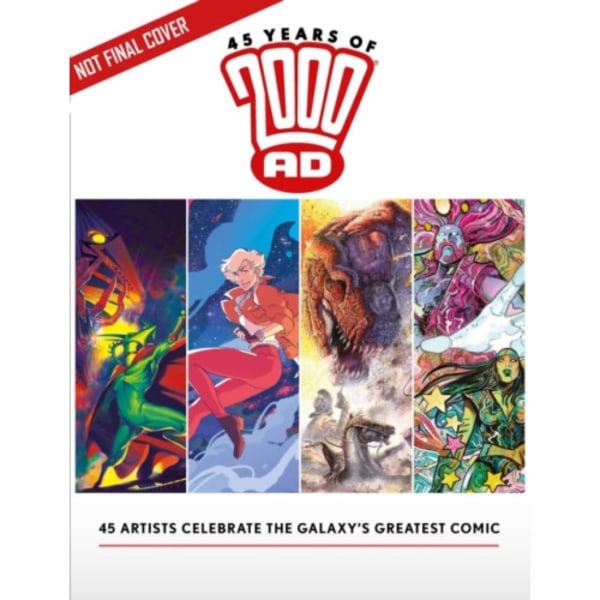 45 Years of 2000 AD: Anniversary Art Book (inbunden, eng)