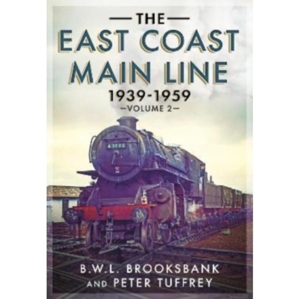 The East Coast Main Line 1939-1959 (häftad, eng)