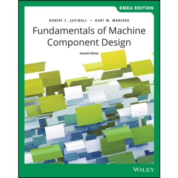 Fundamentals of Machine Component Design, EMEA Edition (häftad, eng)