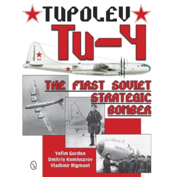 Tupolev Tu-4 (inbunden, eng)