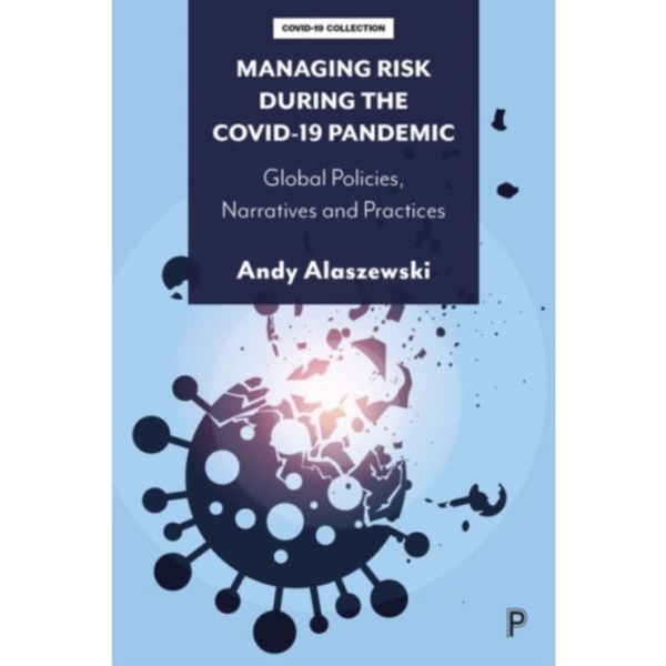 Managing Risk during the COVID-19 Pandemic (inbunden, eng)