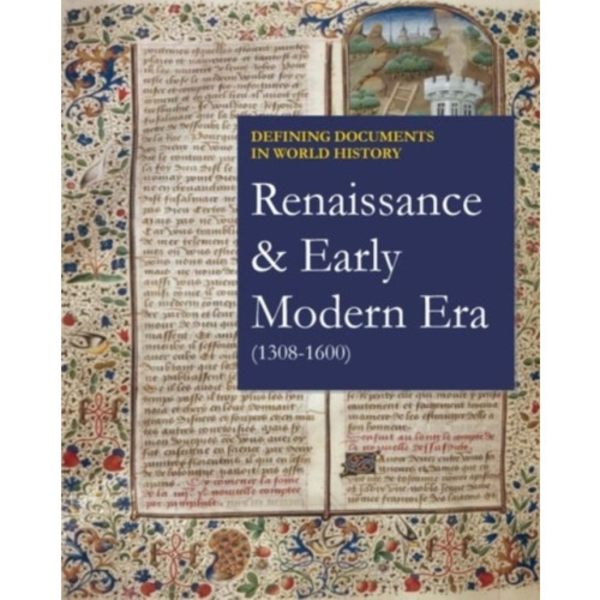 Renaissance & Early Modern Era (1308-1600) (inbunden, eng)