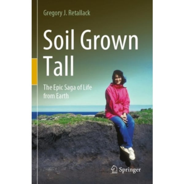 Soil Grown Tall (häftad, eng)