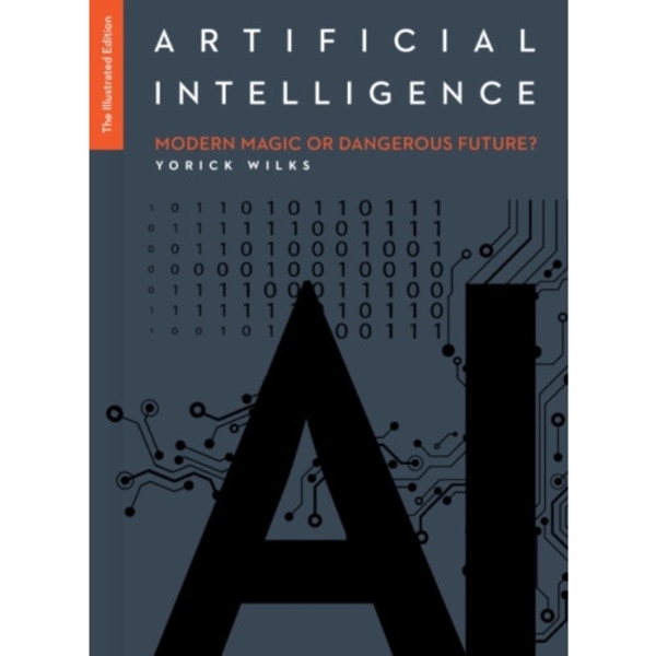 Artificial Intelligence: The Illustrated Edition (inbunden, eng)