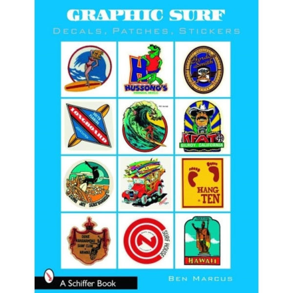 Graphic Surf : Decals, Patches, Stickers (häftad, eng)