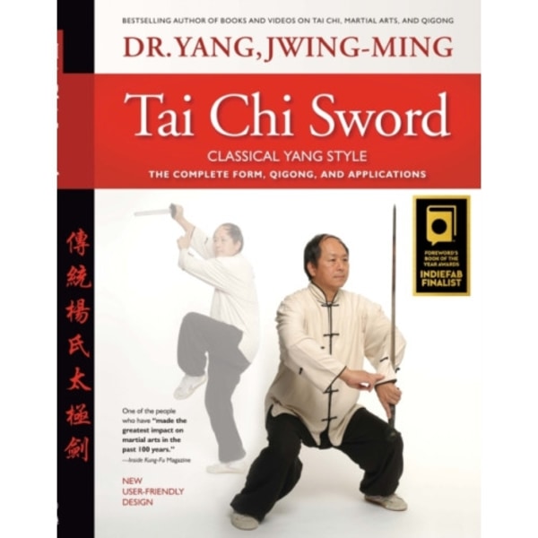 Tai Chi Sword Classical Yang Style (inbunden, eng)