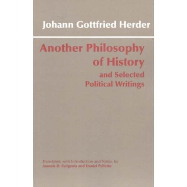 Another Philosophy of History and Selected Political Writings (inbunden, eng)