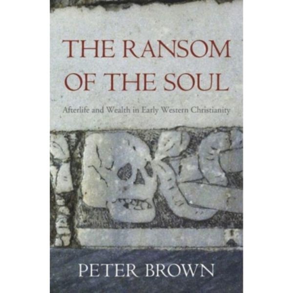 The Ransom of the Soul (häftad, eng)