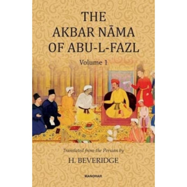 The Akbar Nama of Abu-L-Fazl (inbunden, eng)