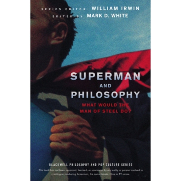 Superman and Philosophy (häftad, eng)