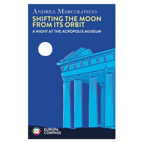Shifting the Moon from its Orbit (häftad, eng)