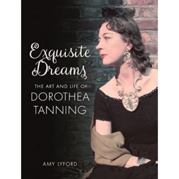 Exquisite Dreams (inbunden, eng)