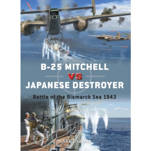B-25 Mitchell vs Japanese Destroyer (häftad, eng)