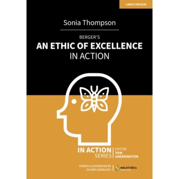 Berger's An Ethic of Excellence in Action (häftad, eng)