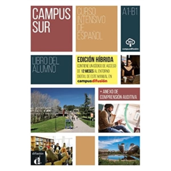 Campus Sur - Edicion hibrida - Libro del alumno. A1-B1 (häftad, spa)