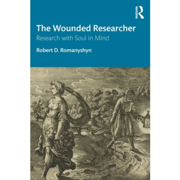 The Wounded Researcher (häftad, eng)