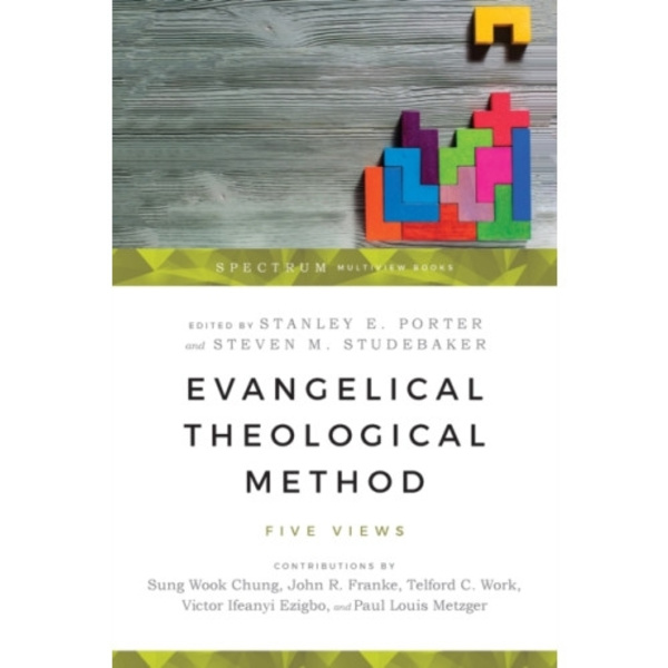 Evangelical Theological Method – Five Views (häftad, eng)