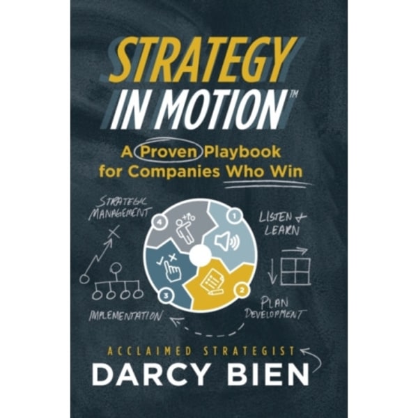 Strategy in Motion (inbunden, eng)