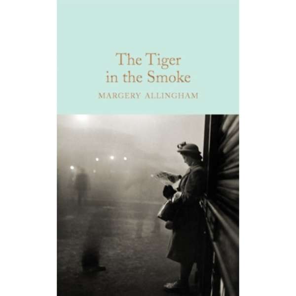 The Tiger in the Smoke (inbunden, eng)