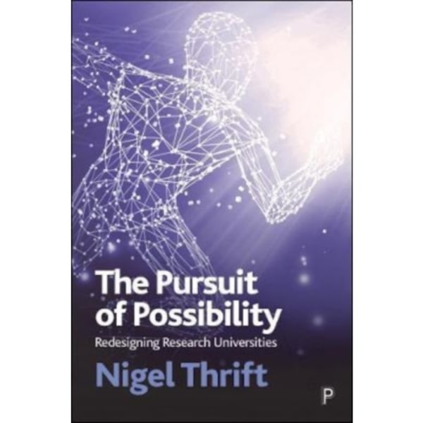 The Pursuit of Possibility (häftad, eng)