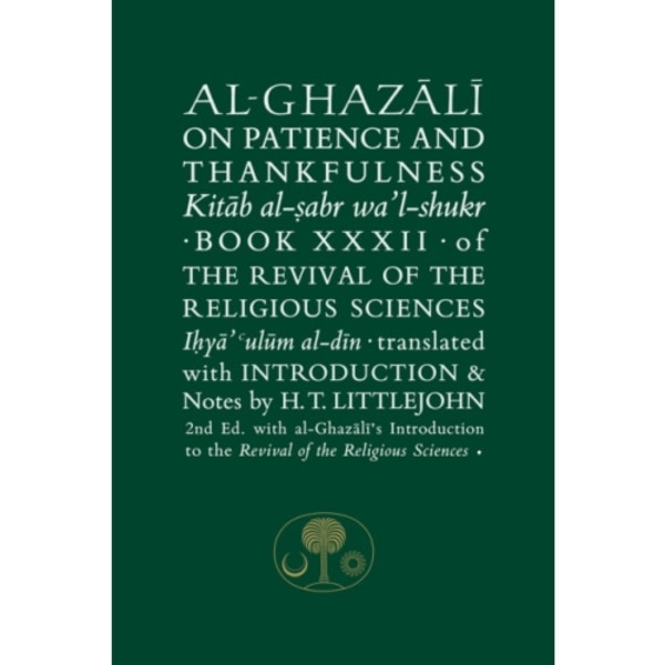 Al-Ghazali on Patience and Thankfulness (häftad, eng)