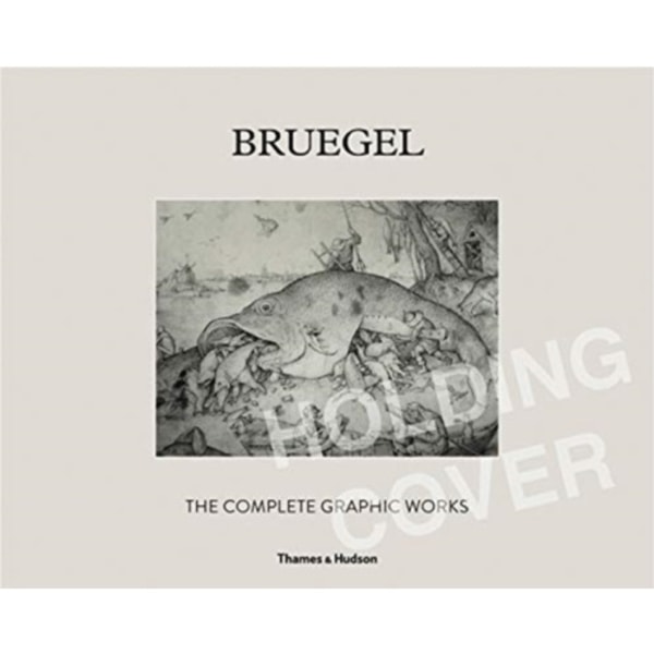 Bruegel: The Complete Graphic Works (inbunden, eng)