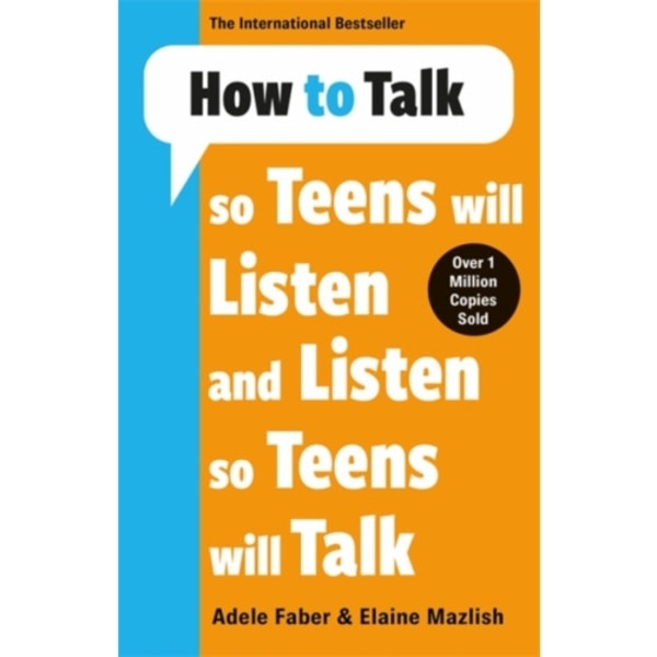 How to Talk so Teens will Listen & Listen so Teens will Talk (häftad, eng)
