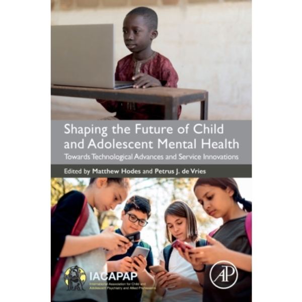 Shaping the Future of Child and Adolescent Mental Health (häftad, eng)