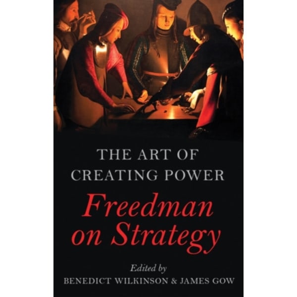 The Art of Creating Power (inbunden, eng)