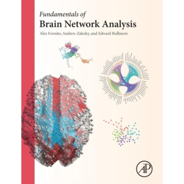 Fundamentals of Brain Network Analysis (inbunden, eng)