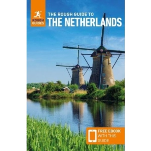 The Rough Guide to the Netherlands: Travel Guide with eBook (häftad, eng)