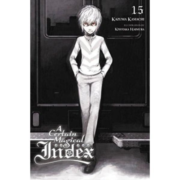 A Certain Magical Index, Vol. 15 (light novel) (häftad, eng)