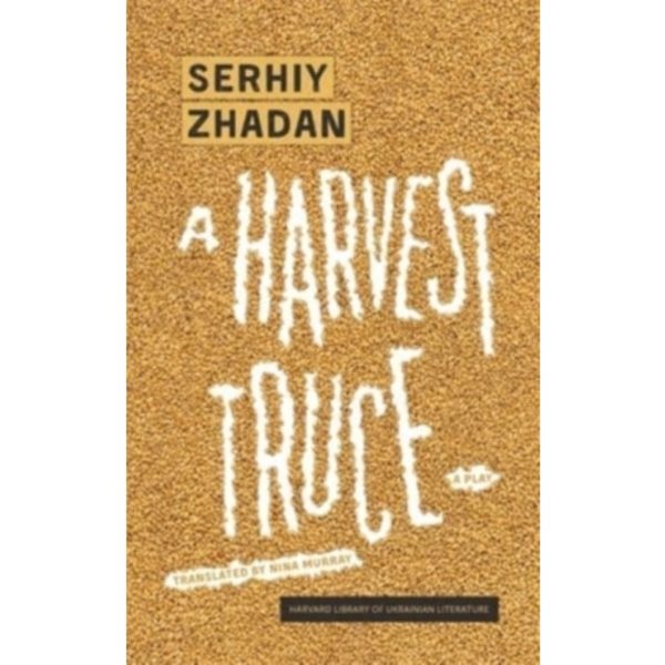 A Harvest Truce (häftad, eng)